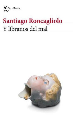 Y Libranos Del Mal