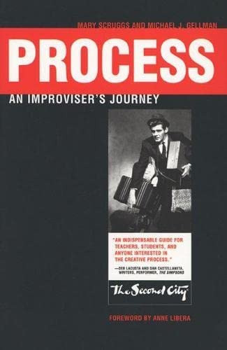 Process: An Improviserøs Journey, De Scruggs, Mary. Editorial Northwestern University Press, Tapa Blanda En Inglés