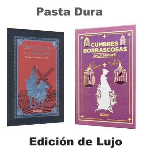 Don Quijote De La Mancha + Cumbres Borrascosas