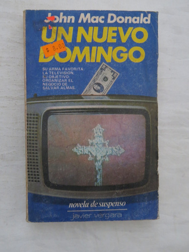 Un Nuevo Domingo - John Mac Donald - Vergara