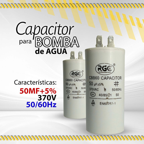 Capacitor Para Bomba De Agua 50mf+5% 370v 50-60hz / 10606