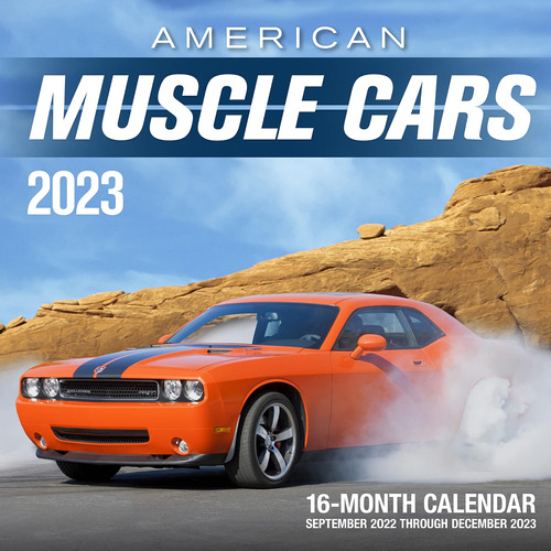 Libro: American Muscle Cars 2023: 16-month Calendar 2022
