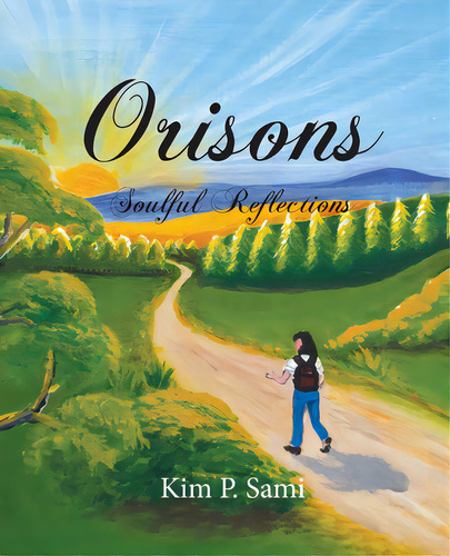 Orisons: Soulful Reflections, De Sami, Kim P.. Editorial Lightning Source Inc, Tapa Blanda En Inglés