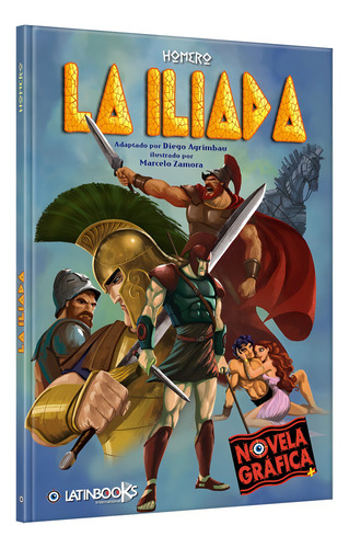 La Iliada Novelas Graficas Latinbooks de Homero Editorial Cypres Tapa Blanda en Español 2021