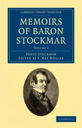 Libro Memoirs Of Baron Stockmar 2 Volume Set Memoirs Of B...