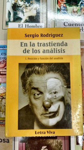 En La Trastienda De Los Análisis - S.rodriguez 