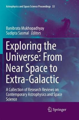 Libro Exploring The Universe: From Near Space To Extra-ga...