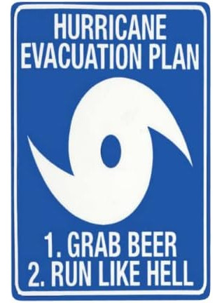 Plan De Evacuación De Huracanes Grab Beer Run Like Hell Dive