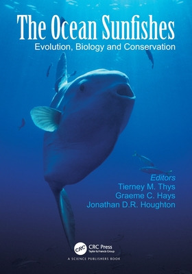 Libro The Ocean Sunfishes: Evolution, Biology And Conserv...