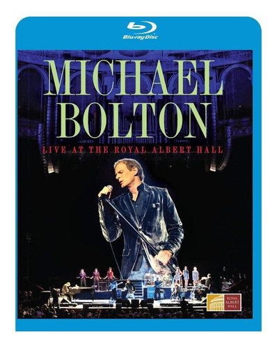 Michael Bolton Live At The Royal Albert Hall  Nuevo Sellado