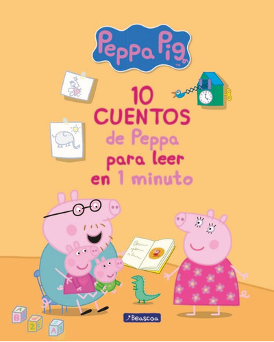 10 cuentos de Peppa para leer en 1 minuto (Un cuento de Peppa Pig), de Hasbro,. Editorial Beascoa, tapa dura en español