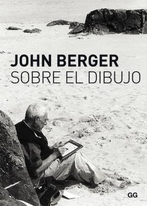 Sobre El Dibujo - Berger John (papel)