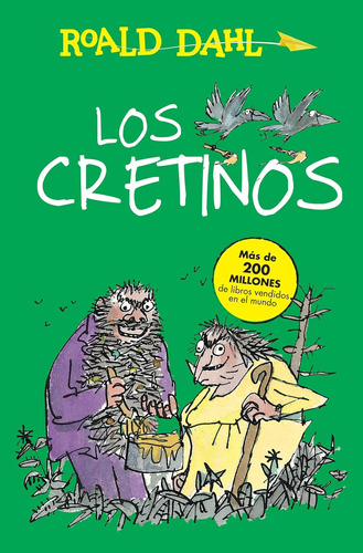 Libro: Los Cretinos The Twits (colección Roald Dahl) (spanis