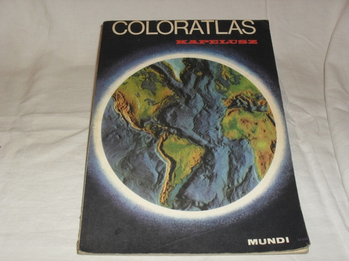 Mapas En Color - Coloratlas - Edición Kapelusz