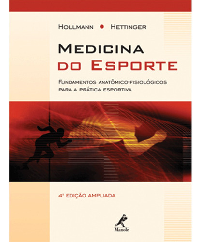 Medicina do esporte, de Hollman, W.. Editora Manole LTDA, capa mole em português, 2005