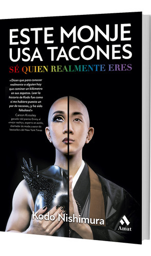 ESTE MONJE USA TACONES, de Kodo Nishimura. Editorial Amat, tapa blanda en español, 2023