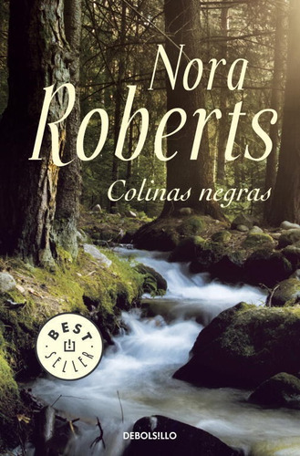 Colinas Negras, De Roberts, Nora. Editorial Debolsillo, Tapa Blanda En Español, 2012