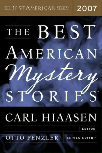 Best American Mystery Stories 2007, De Carl Hiaasen. Editorial Mariner Books, Tapa Dura En Inglés