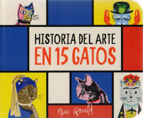 Historia Del Arte En 15 Gatos, De Editorial Mediterr·nia., Vol. 1. Editorial Editorial Mediterrania, Tapa Dura En Español
