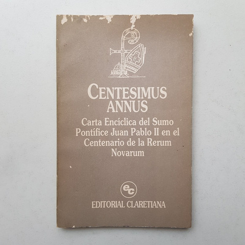 Centesimus Annus Carta Encíclica Juan Pablo Ii