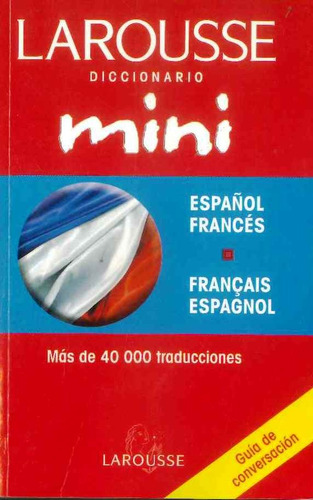 Diccionario Mini Español / Francés  Français / Espagnol Lar