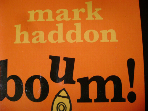 Boum! Mark Haddon (french Edition). Como Nvo!