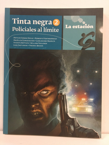 134. Tinta Negra 2 Policiales Al Limite - Arthur Conan Doyle