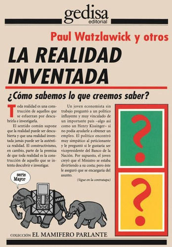 La realidad inventada, de Watzlawick. Editorial Gedisa, tapa blanda en español