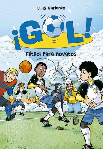 Futbol Para Novatos (gol 18)