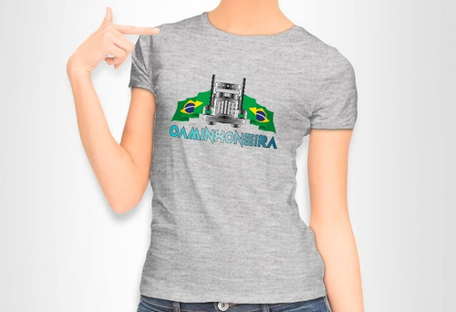 Camiseta Para Caminhoneira - Amo Caminhões