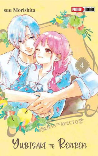 Yubisaki To Renren, De Suu Morishita., Vol. 4. Editorial Panini, Tapa Blanda En Español, 2024