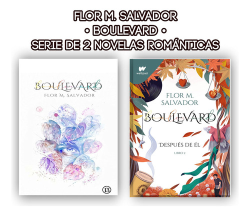 Flor M. Salvador - Boulevard - 2 Novelas Románticas