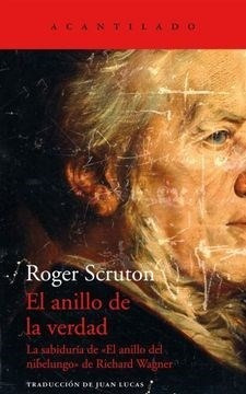 El Anillo De La Verdad - Scruton R (libro)