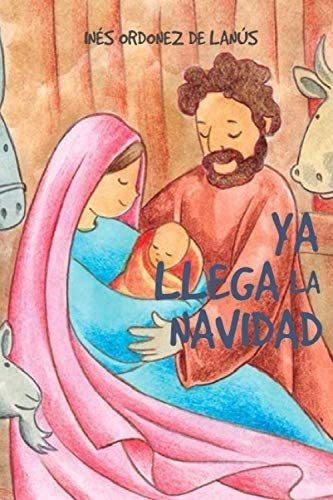 Libro Ya Llega Navidad (niños Pequeños) (spanish Edition&..