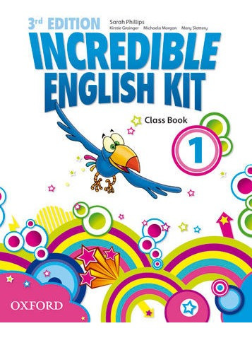 Libro Incredible English Kit 1: Class Book 3rd Edition