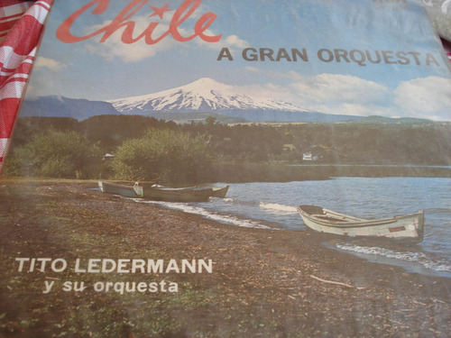 Vinilo Lp Tito Lederman Chile A Gran Orquesta