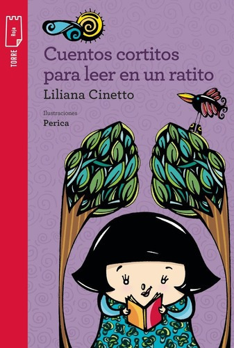 ** Cuentos Cortitos Para Leer Un Ratito ** Liliana Cinetto