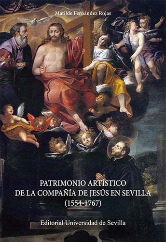 Patrimonio Artístico De La Compañía De Jesús En Sevilla (155