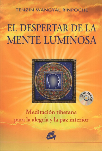 El Despertar De La Mente Luminosa (con Cd) Meditacion Tibeta