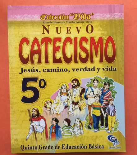 Nuevo Catecismo 5