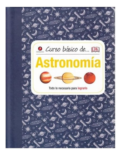 Curso Basico De Astronomia (contrapunto)