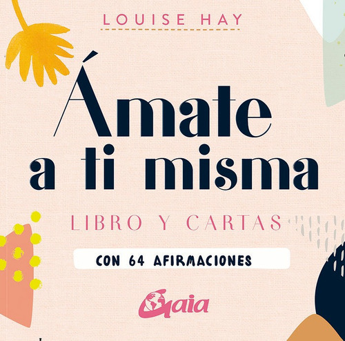 Libro Ámate A Ti Misma (libro Y Cartas) - Louise Hay