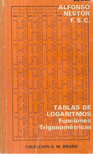 Tabla De Logaritmos Funciones Trigonométricas / A. Néstor
