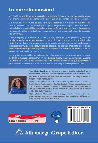 La Mezcla Musical: Principios De Masterización, De Elena Martín Rodríguez. La Ingeniería De Mezcla, Vol. 1. Editorial Alfaomega Grupo Editor, Tapa Blanda, Edición 1ra Edición En Español, 2024