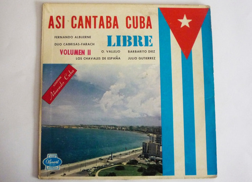 Duo Cabrisas Farach - Asi Cantaba Cuba Libre - Lp Vinilo 