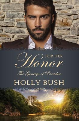 Libro For Her Honor - Bush, Holly