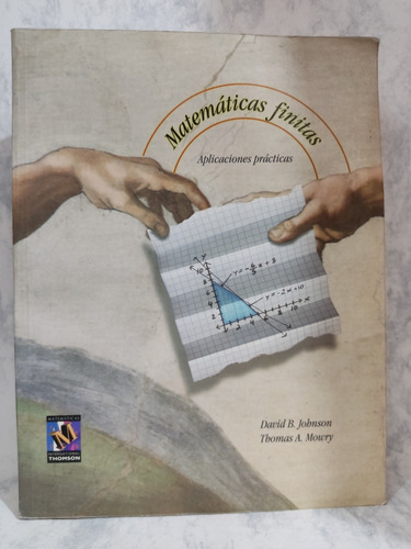 Matemáticas Finitas, Aplicaciones Prácticas, D. B. Johnson. 