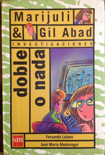 Marijuli & Gul Abad Fernado Lalana / José María Almárcegui (Usado)