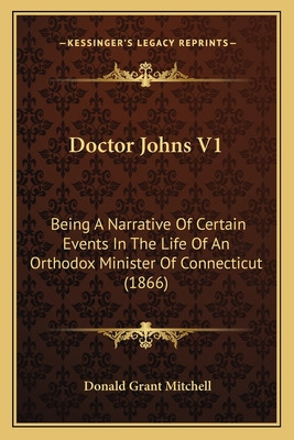 Libro Doctor Johns V1: Being A Narrative Of Certain Event...