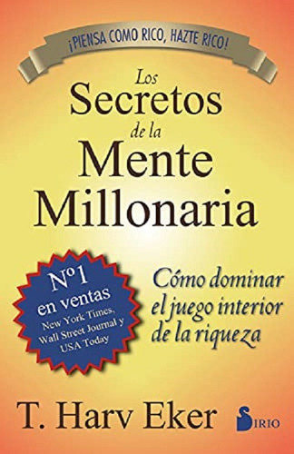 Libro Los Secretos De La Mente Millonaria / T. Harv Eker